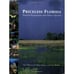 PRICELESS FLORIDA: NATURAL ECOSYSTEMS AND NATIVE SPECIES, FIRST EDITION