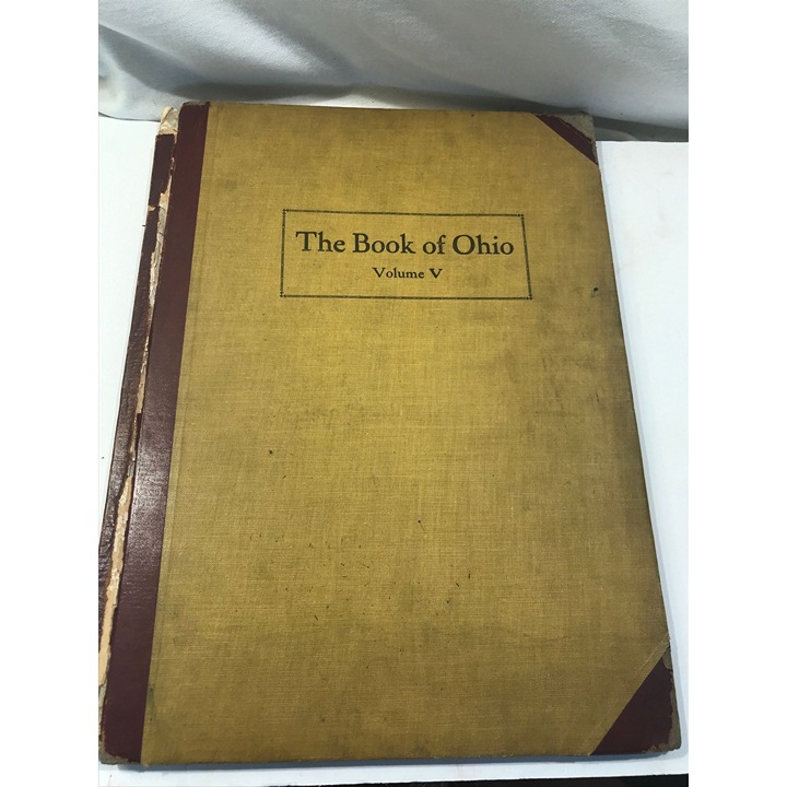 Antique hardcover book, The Book of Ohio, Volume V, by Charles Sumner Van Tassel