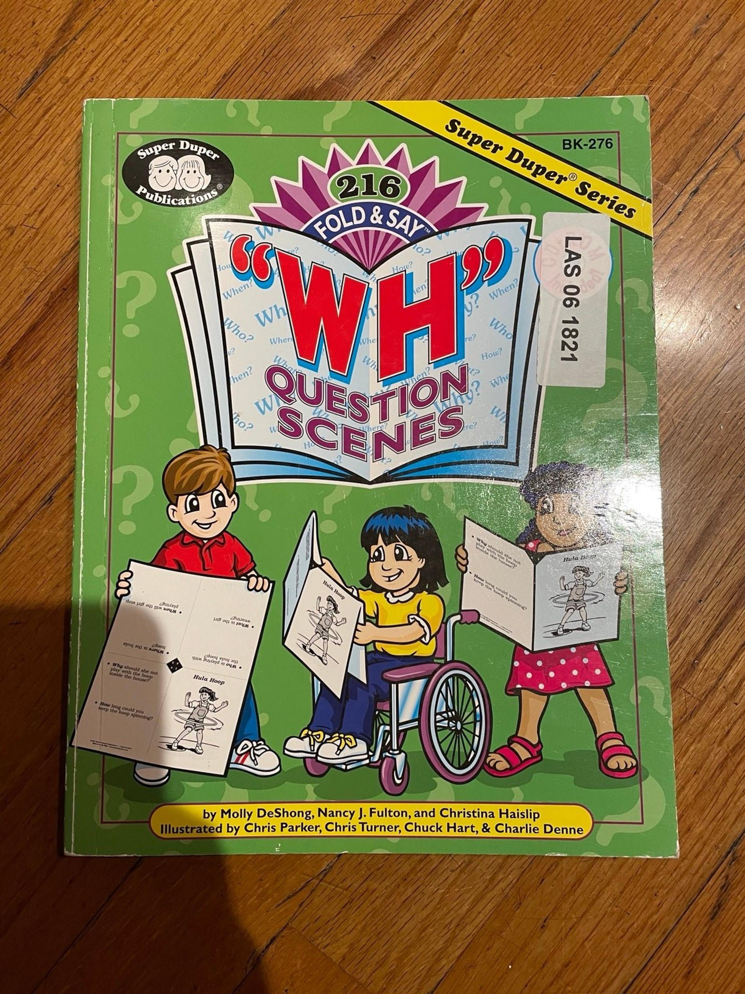216 Fold and Say Wh Question Scenes