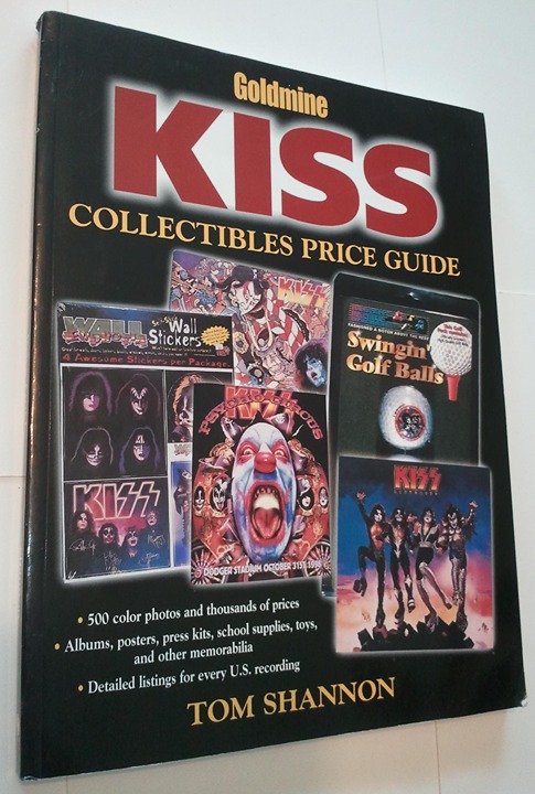 Goldmine Kiss Collectibles Price Guide SC Tom Shannon Krause 2000