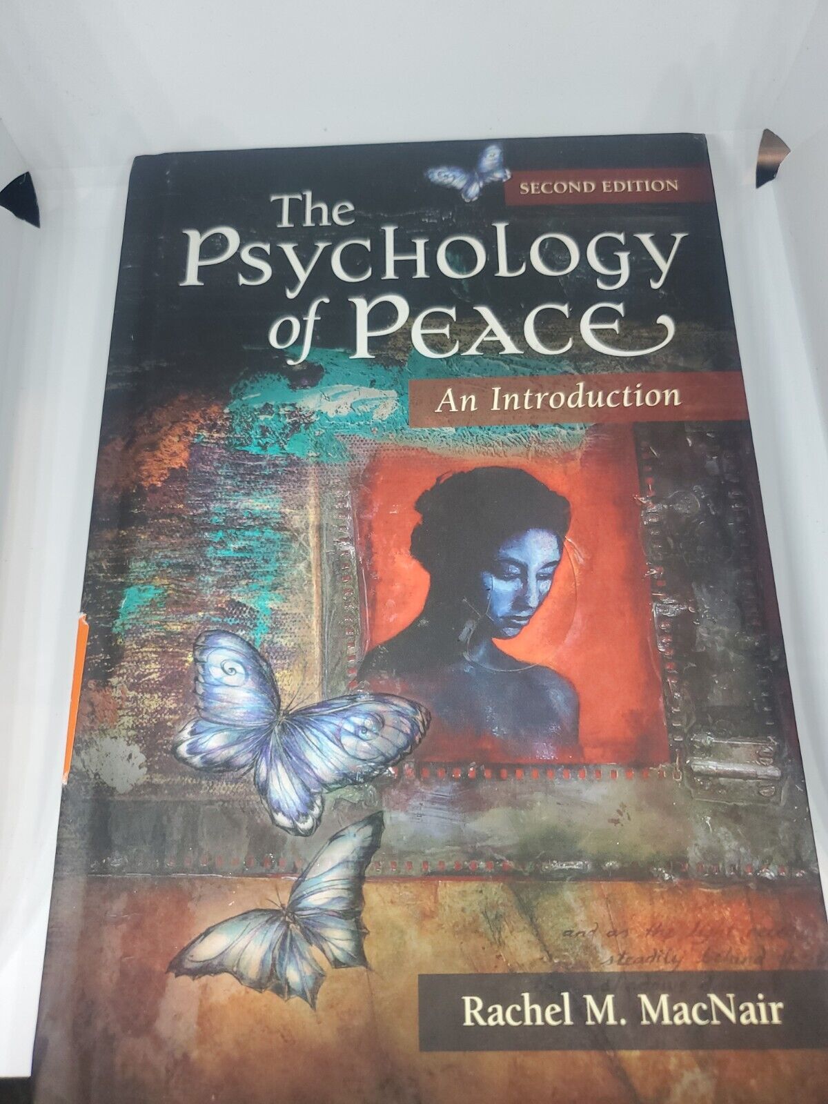 The Psychology Of Peace: An Introduction, 2Nd Edition new with stickers on it