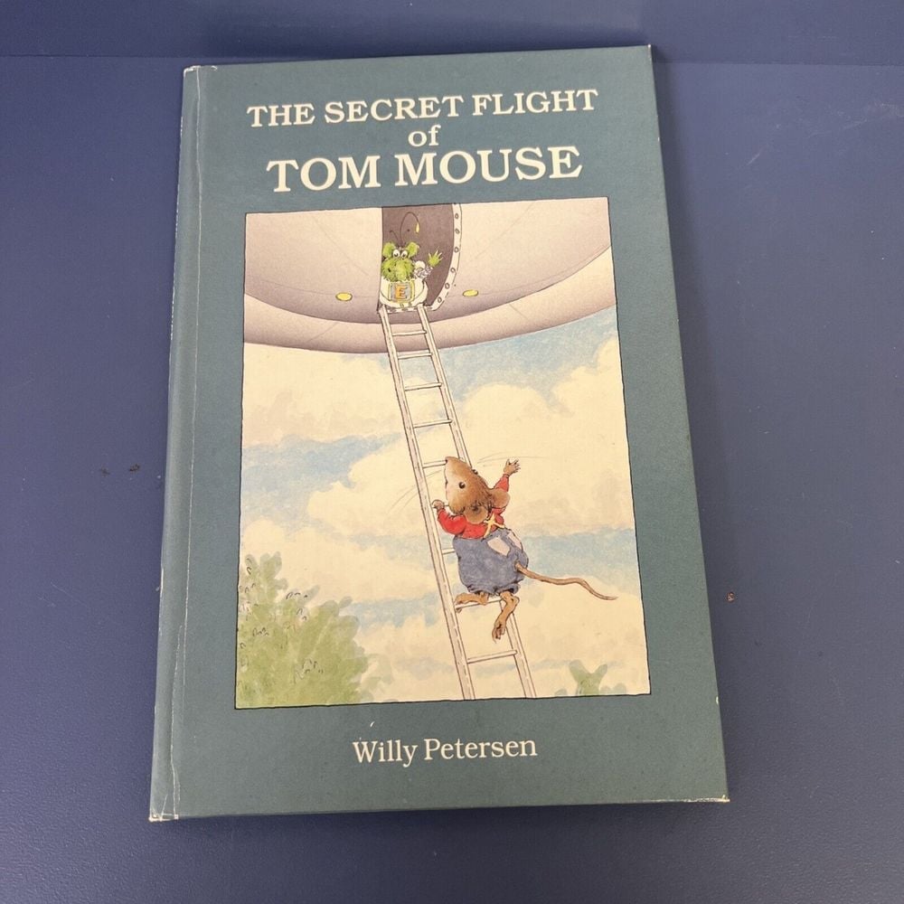 The Secret Flight Of Tom Mouse Willy Peterson (1986) Wee Forest Folk 1st Edition