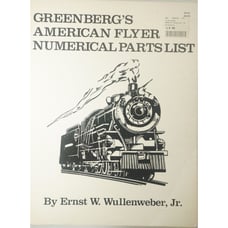 Greenberg's American Flyer S Gauge Numerical Parts List Guide Book (1985)