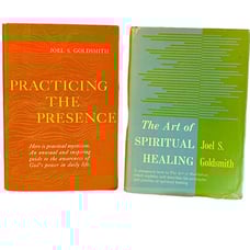 Art of Spiritual Healing and Practicing the Presence Joel S. Goldsmith HC 1950s