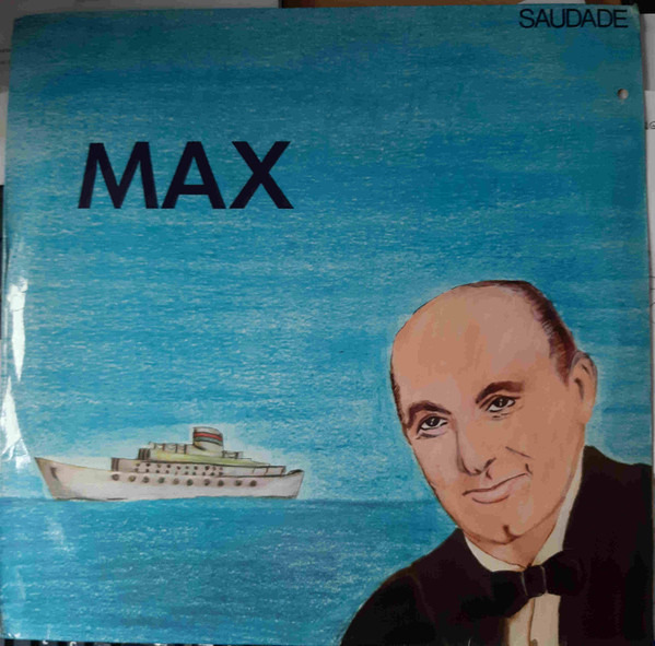 Max – Saudade Record Album LP Vinyl 1982 Import