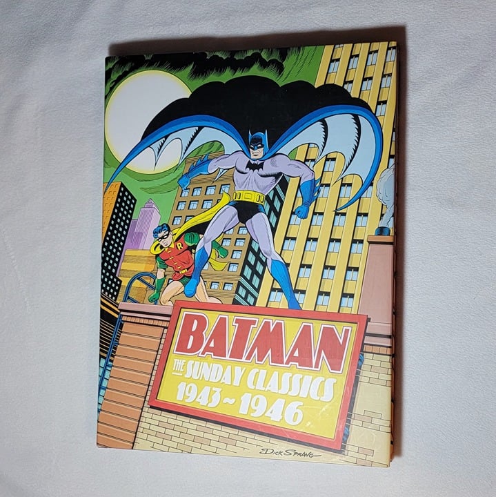 Batman The Sunday Classics 1943-1946 Comic Strip Collection by Bob Kane