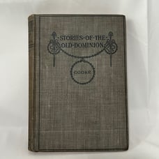 1878 Stories of the Old Dominion by John Esten Cooke