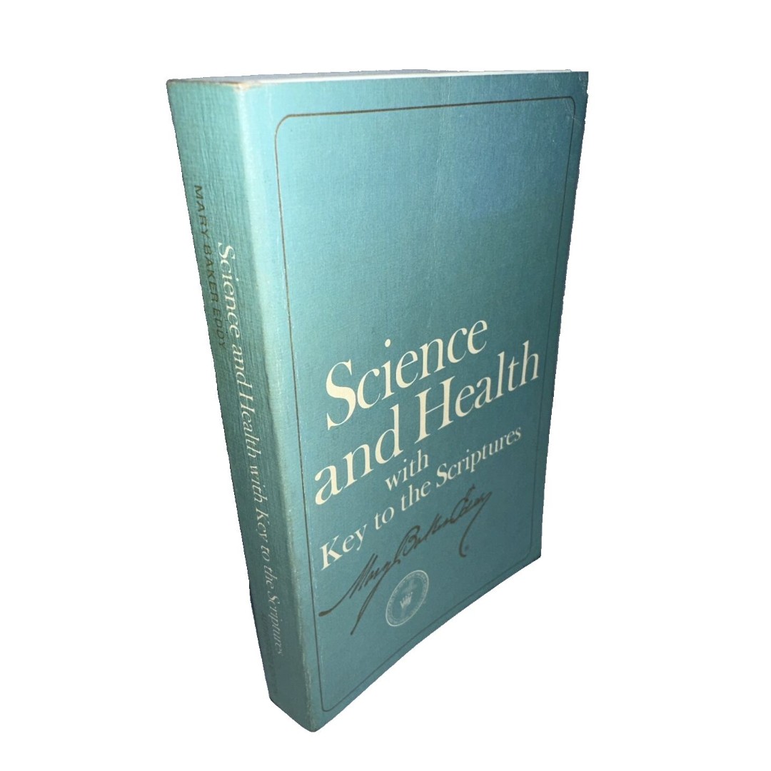 Christian Science and Health with Key to the Scriptures Mary Baker Eddy 1922