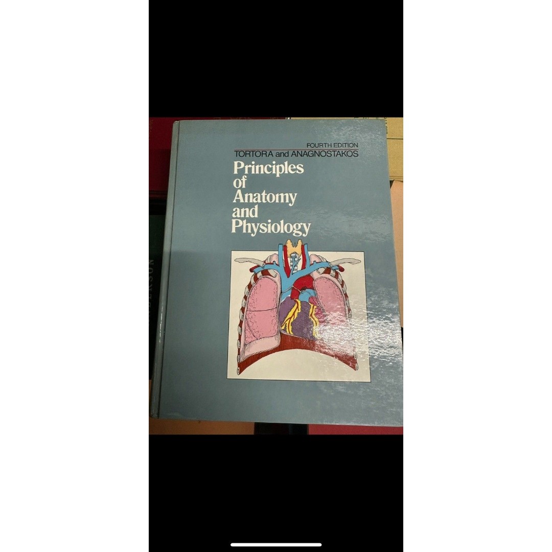 Principles of Anatomy and Physiology Fourth Edition By Tortora and Anagnostakos