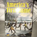 Book Text Connections Ser.: Lasting Legacies - America's First Game