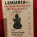 Lemuria- The Lost Continent of the Pacific. AMORC
