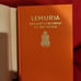 Lemuria- The Lost Continent of the Pacific. AMORC