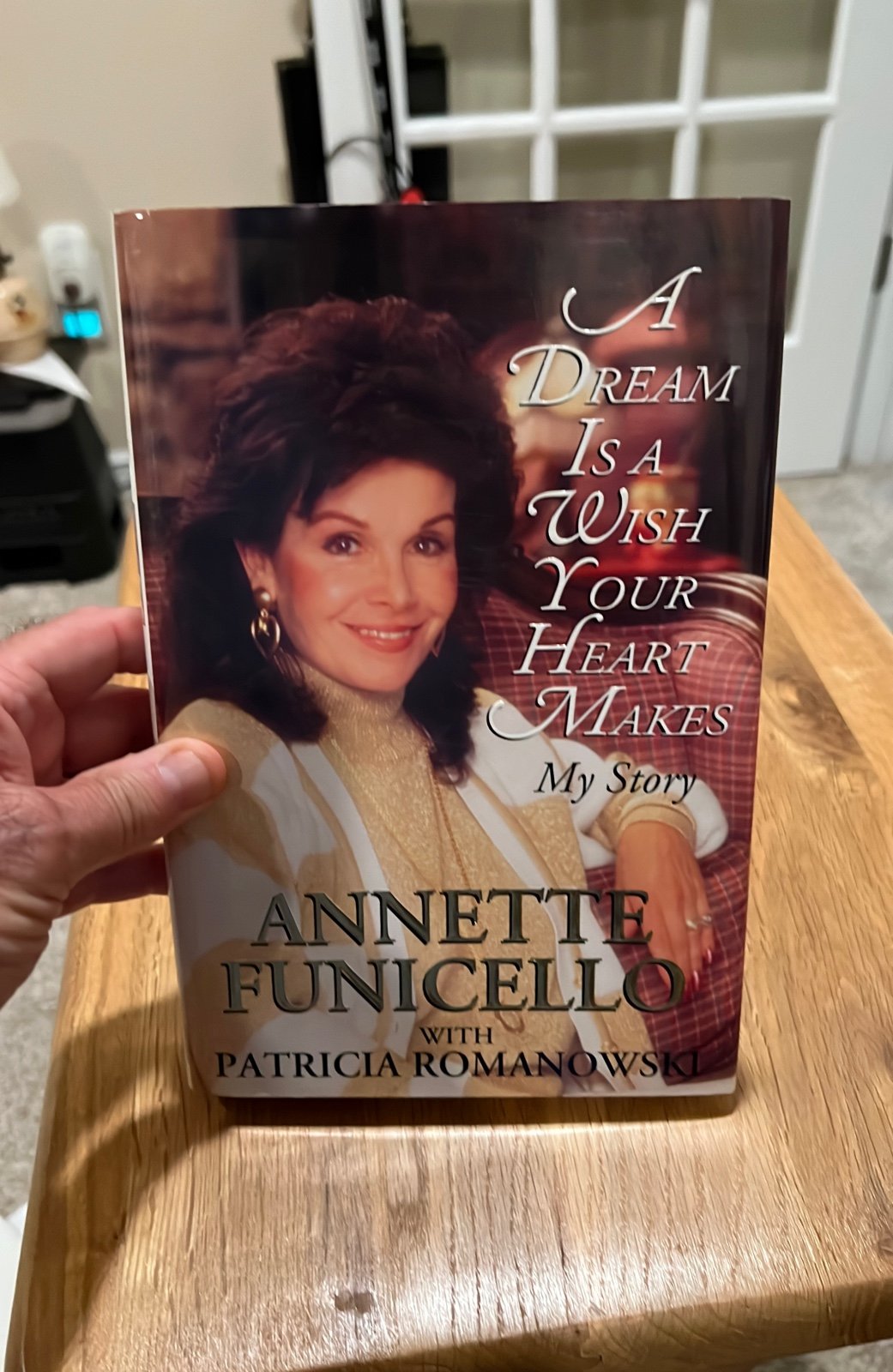 A dream is a wish your heart makes my story Annette Funicello 1994 book