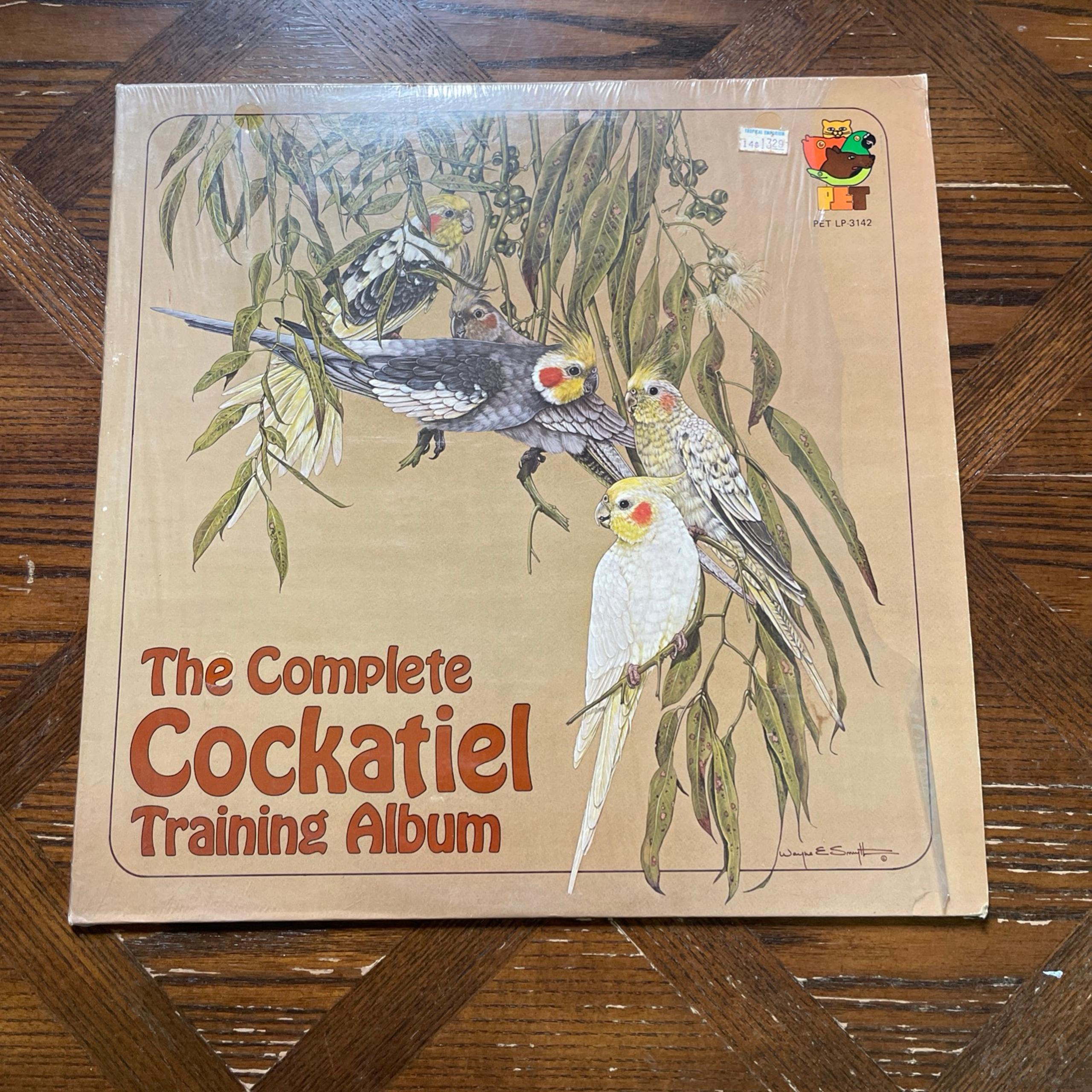 THE COMPLETE COCKATIEL TRAINING ALBUM LP PET Records PET-LP-3142