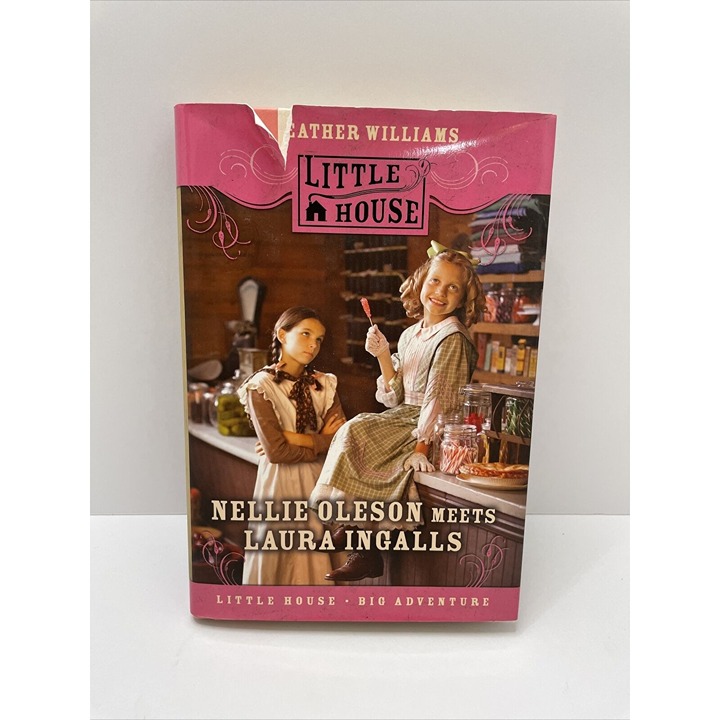 2007 First Edition Nellie Oleson Meets Laura Ingalls Little House Sequel - NEW