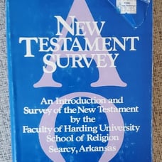 Don Shackelford, New Testament Survey by Harding University Faculty (1987) Hbk
