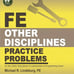 PPI FE Other Disciplines Practice Problems - Comprehensive Practice for FE Exam