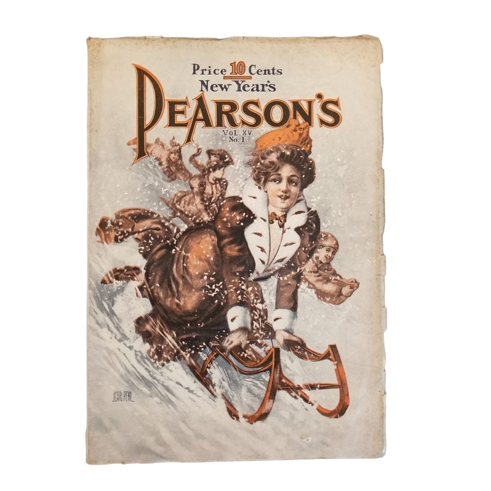PEARSONS MAGAZINE January 1906 Vol. XV No. 1 J. Carl Pehl New Year's Vintage