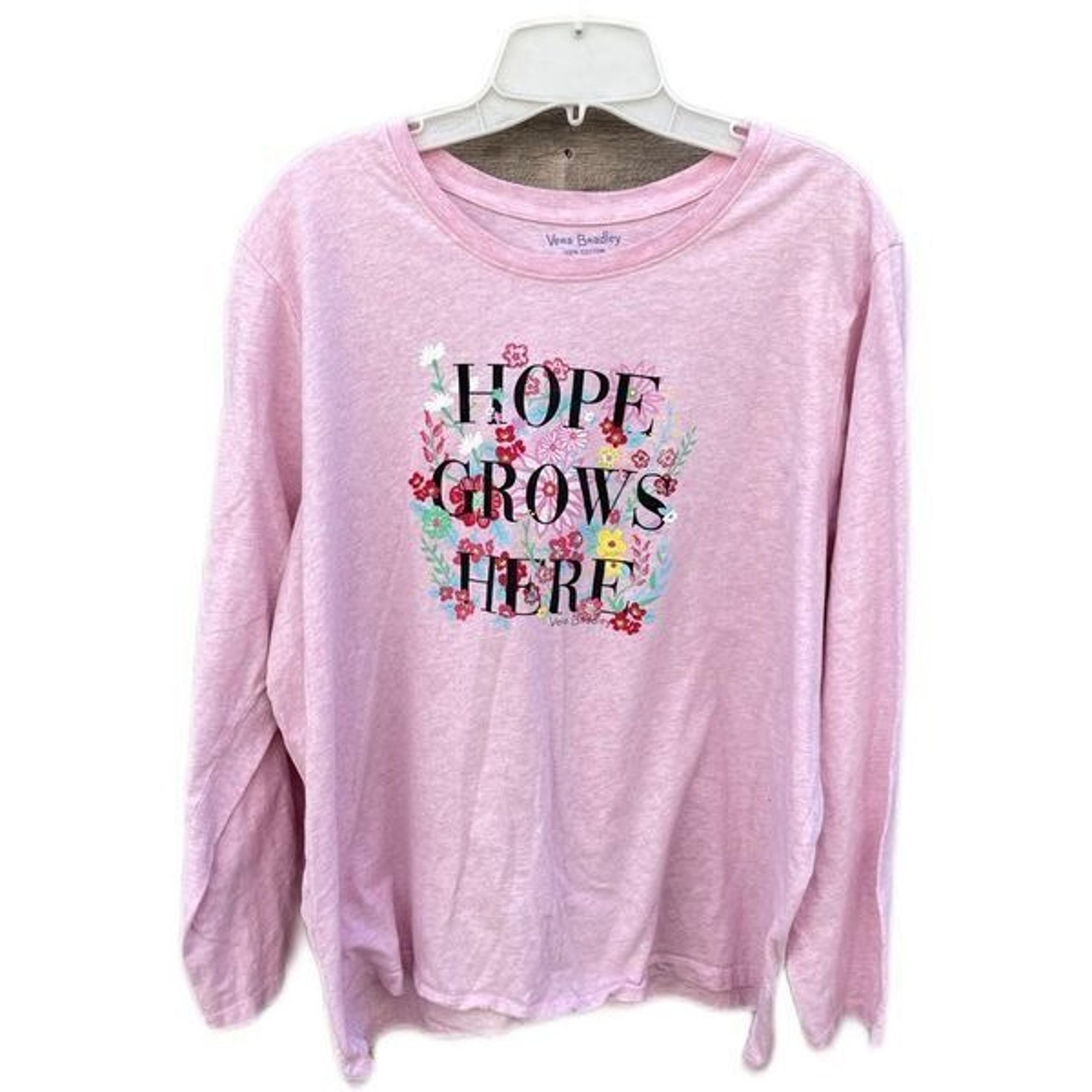 Vera Bradley 100% cotton long sleeve tee size 2X  Hope Grows Here”