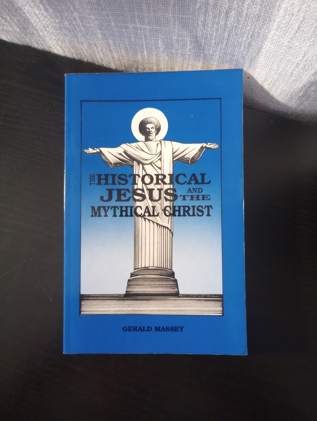 The Historical Jesus and the Mythical Christ by Gerald Massey (1992 Paperback)