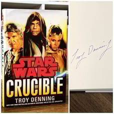 *Signed* Star Wars: Crucible - Troy Denning (1st edition 1st print) Del Rey 2013