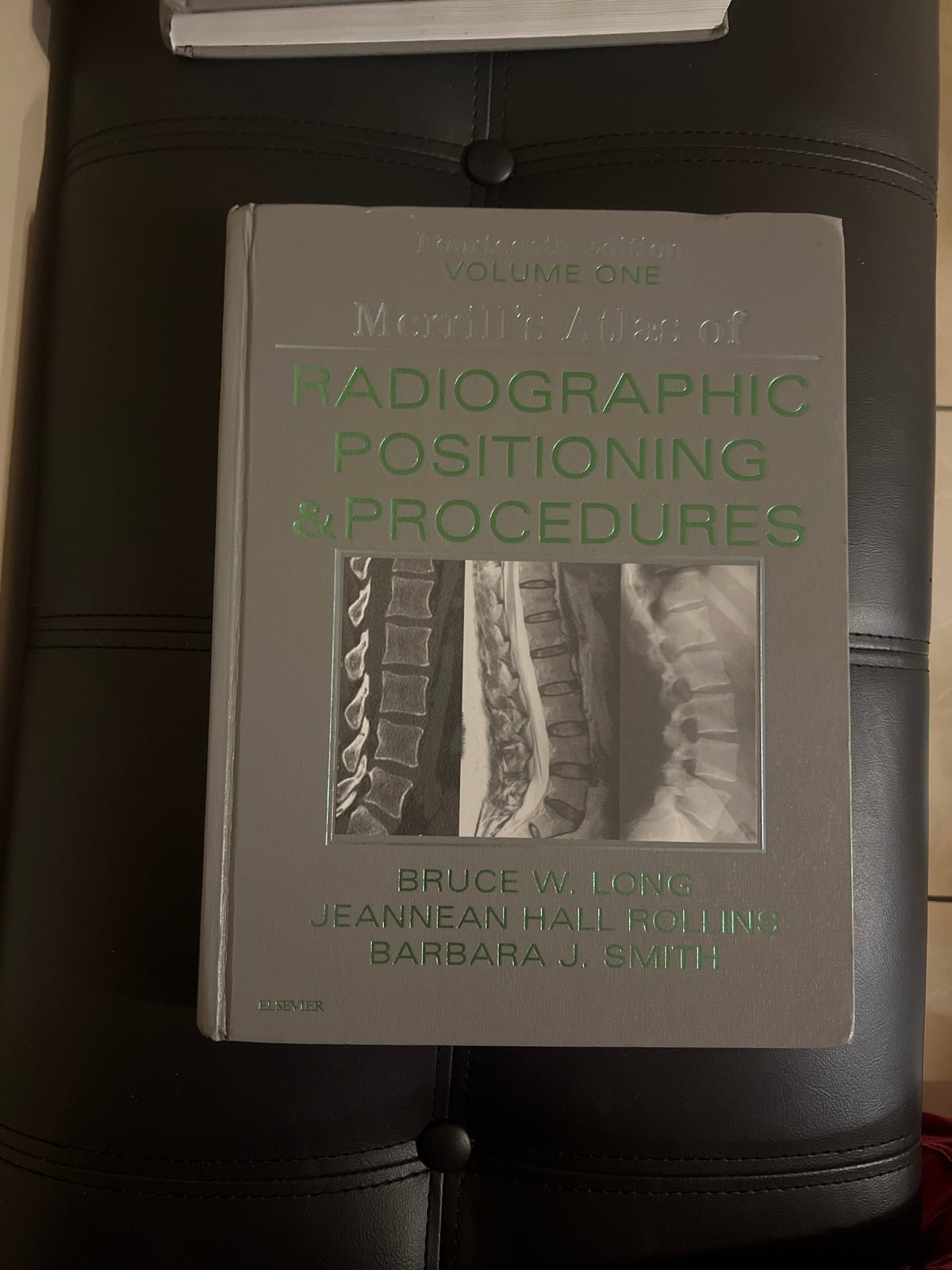 Merills atlas radiographic positioning & procedures