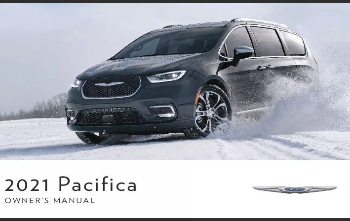 2021 CHRYSLER PACIFICA OWNER'S MANUAL