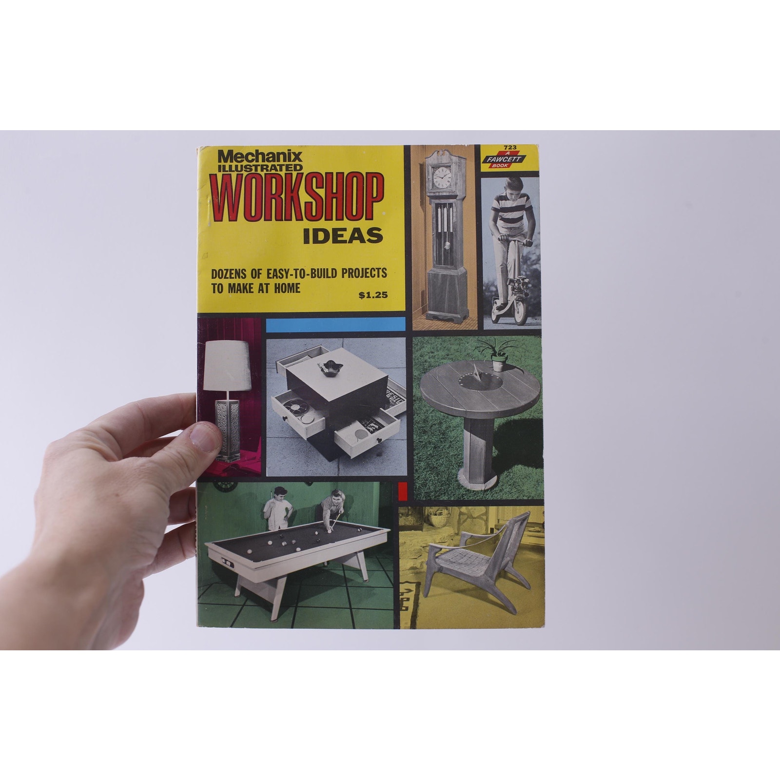 Workshop Ideas, Mechanix, Illustrated, Fawcett Book, No. 723, 1973, M-11-10