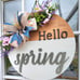 Hello Spring Door Hanger