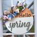 Hello Spring Door Hanger