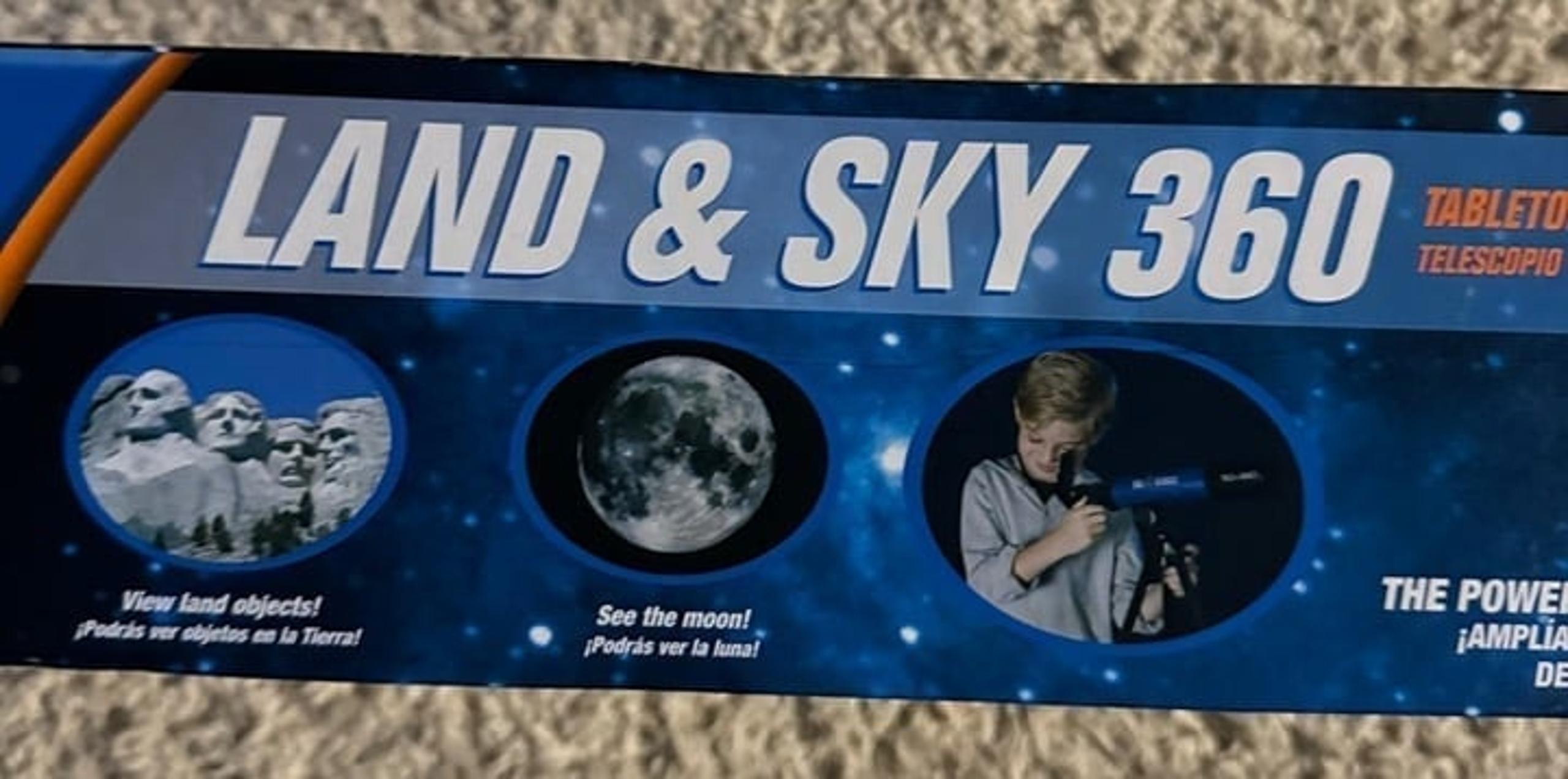 Land and sky 360 telescope.