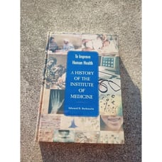 The History Of The Institute Of Medicine Book Rare Hard-to-find