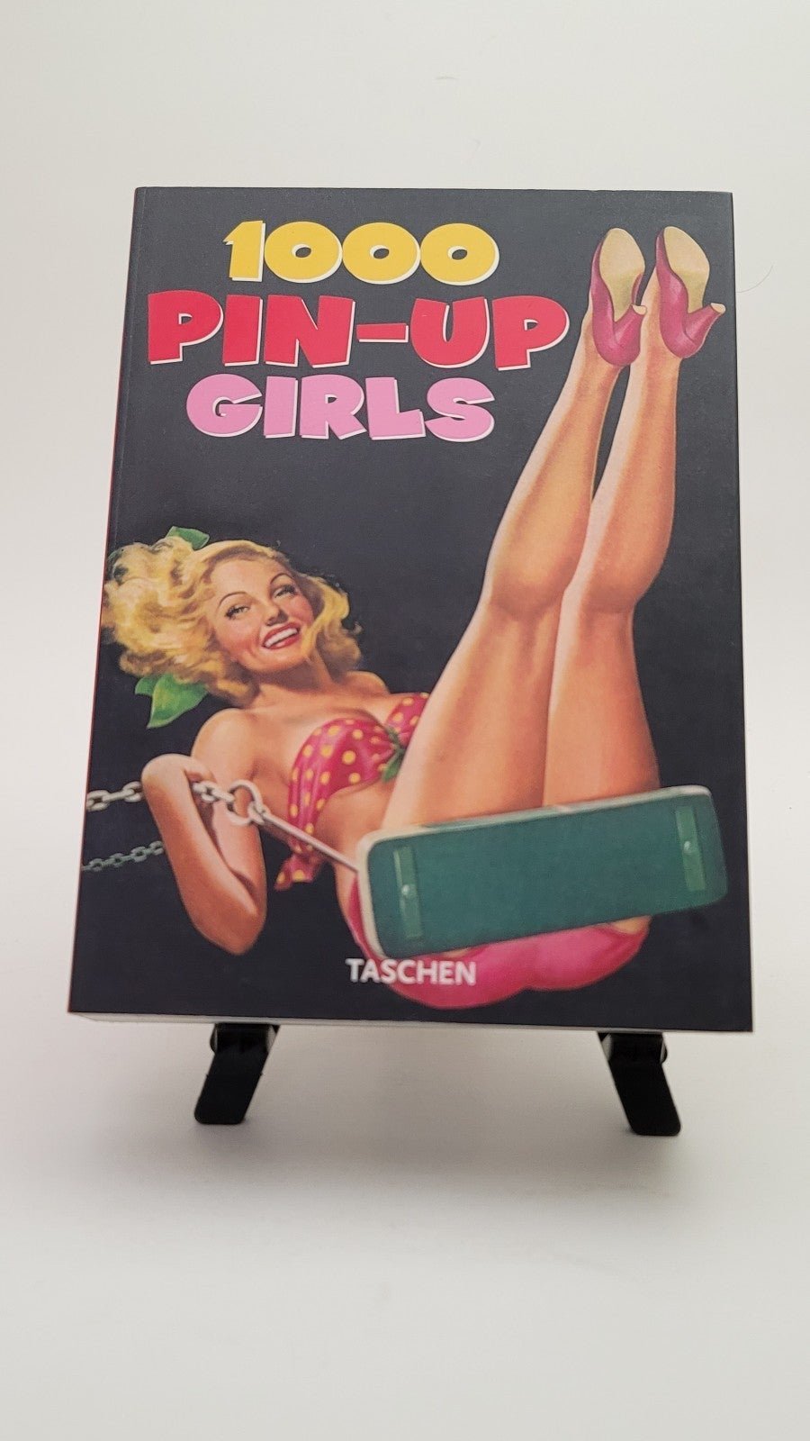 1000 Pin-Up Girls 25th Anniversary Taschen Paperback