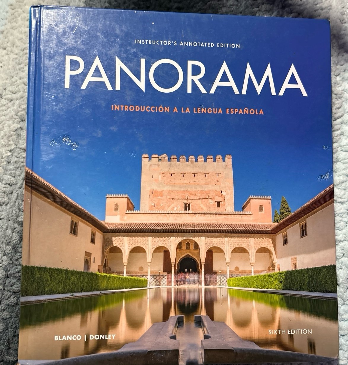 PANORAMA Introduccion A La Lengua Espanola Sixth Edition Instructor’s Annotated