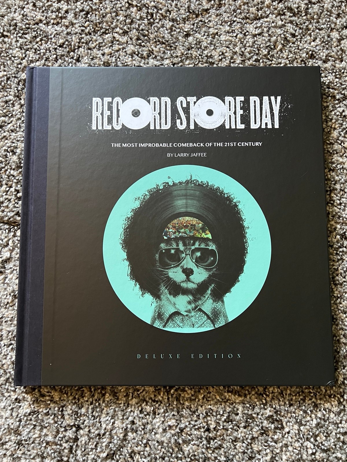Record Store Day Book The Most Improbable Comeback of the 21st Century 2022