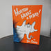 Dr Seuss Hardcover Set of 3 Horton Hears a Who!, Sneetches, & Yertle the Turtle