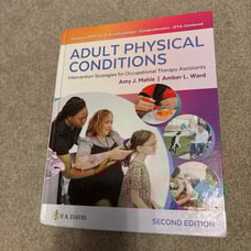 Adult Physical Conditions Intervention Strategies for OTA’s