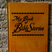 My Book of Bible Stories by WATCH TOWER BIBLE AND TRACT SOCIETY
