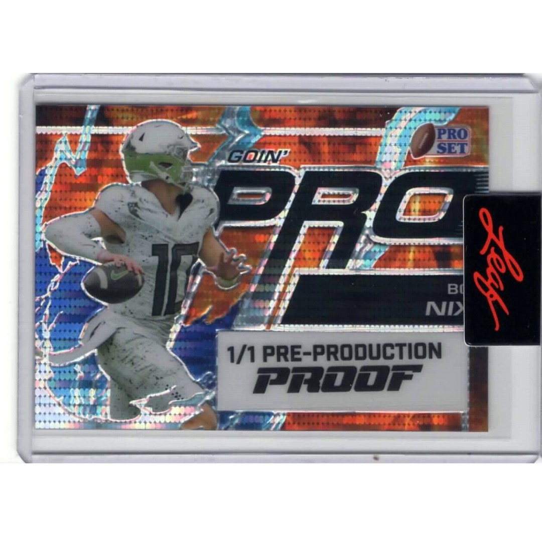 2024 Leaf Pro Set Bo Nix Goin' Pro Fire Pulsar Pre-Production Proof 1/1 Broncos