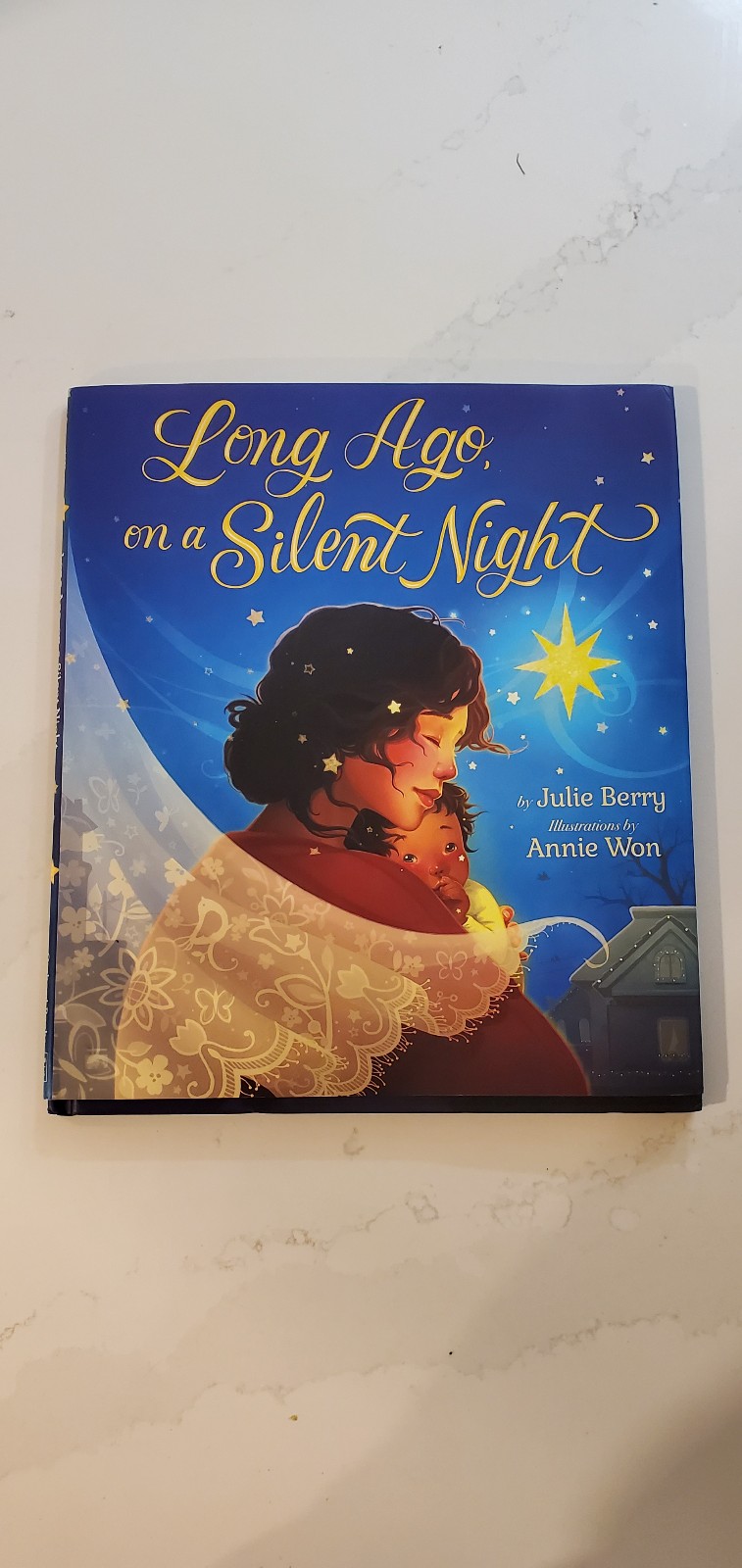 Long Ago on a Silent Night by Julie Berry