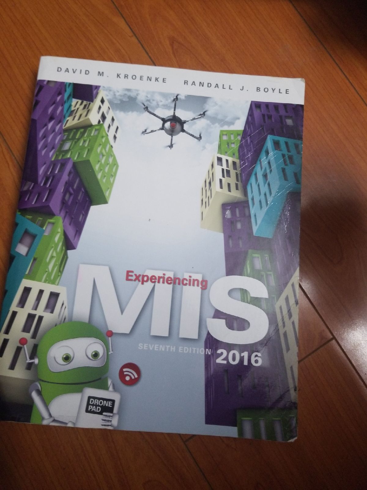 Experiencing MIS (7th Edition)