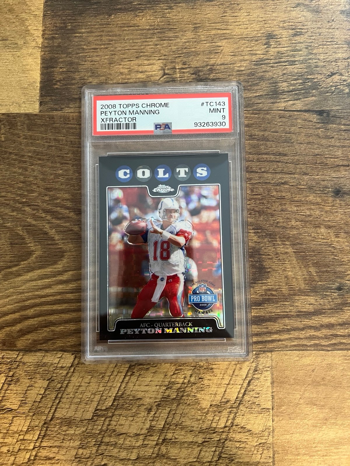 Peyton Manning 08 Topps Chrome Refractor