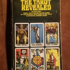 The Tarot Revealed by Eden Grey