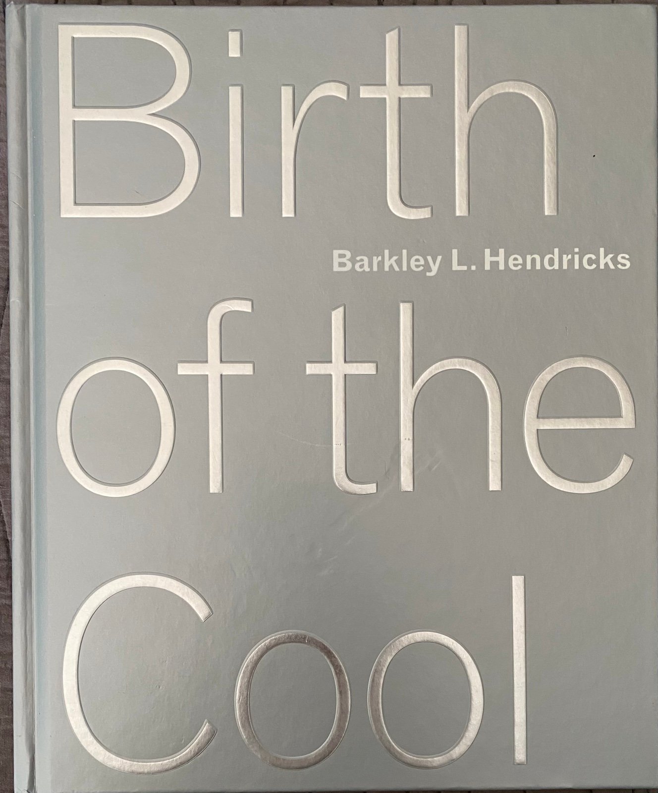 Barkley L. Hendricks : Birth of the Cool by Trevor Schoonmaker, Hardcover 2017