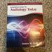 Introduction to Audiology Today by James Hall (2013, Trade Paperback, Revised