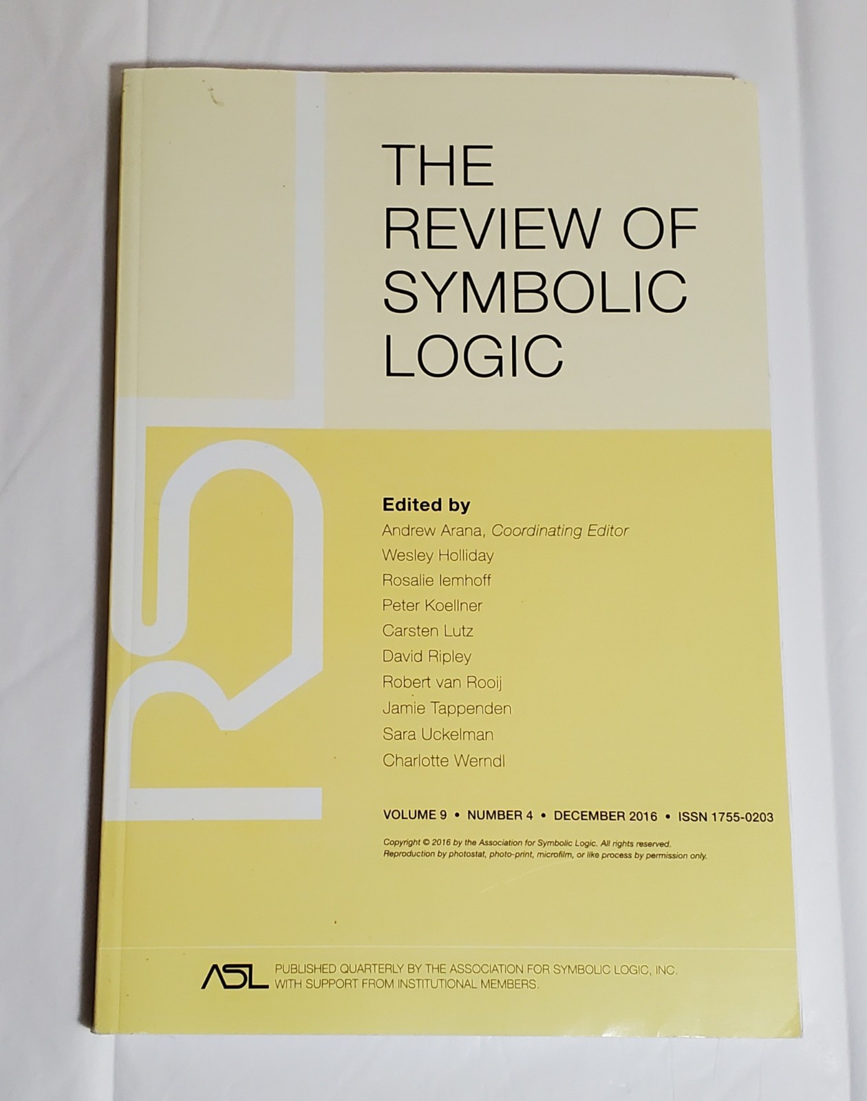 The Review of Symbolic Logic Vol. 9 No. 4 December 2016