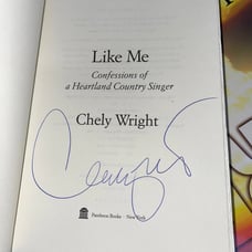 LIKE ME SIGNED CHELY WRIGHT 1ST/1ST