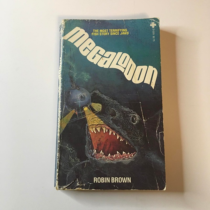 Megalodon by Robin Brown First Paperback Printing 1982