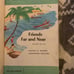 Vintage Friends Far and Near by Ginn, 1964. In great condition- book is warped a