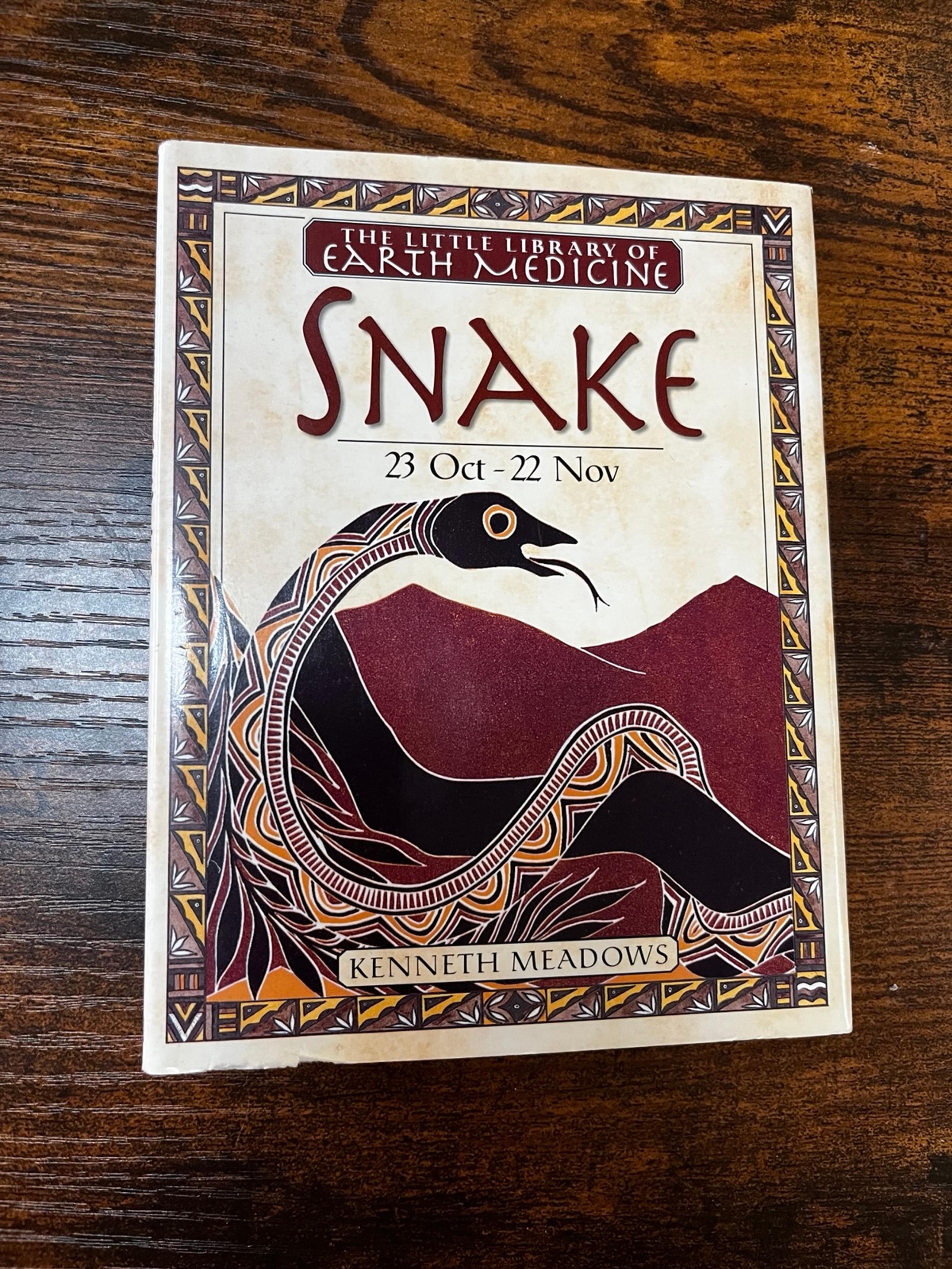 The Little Library of Earth Medicine: Snake
